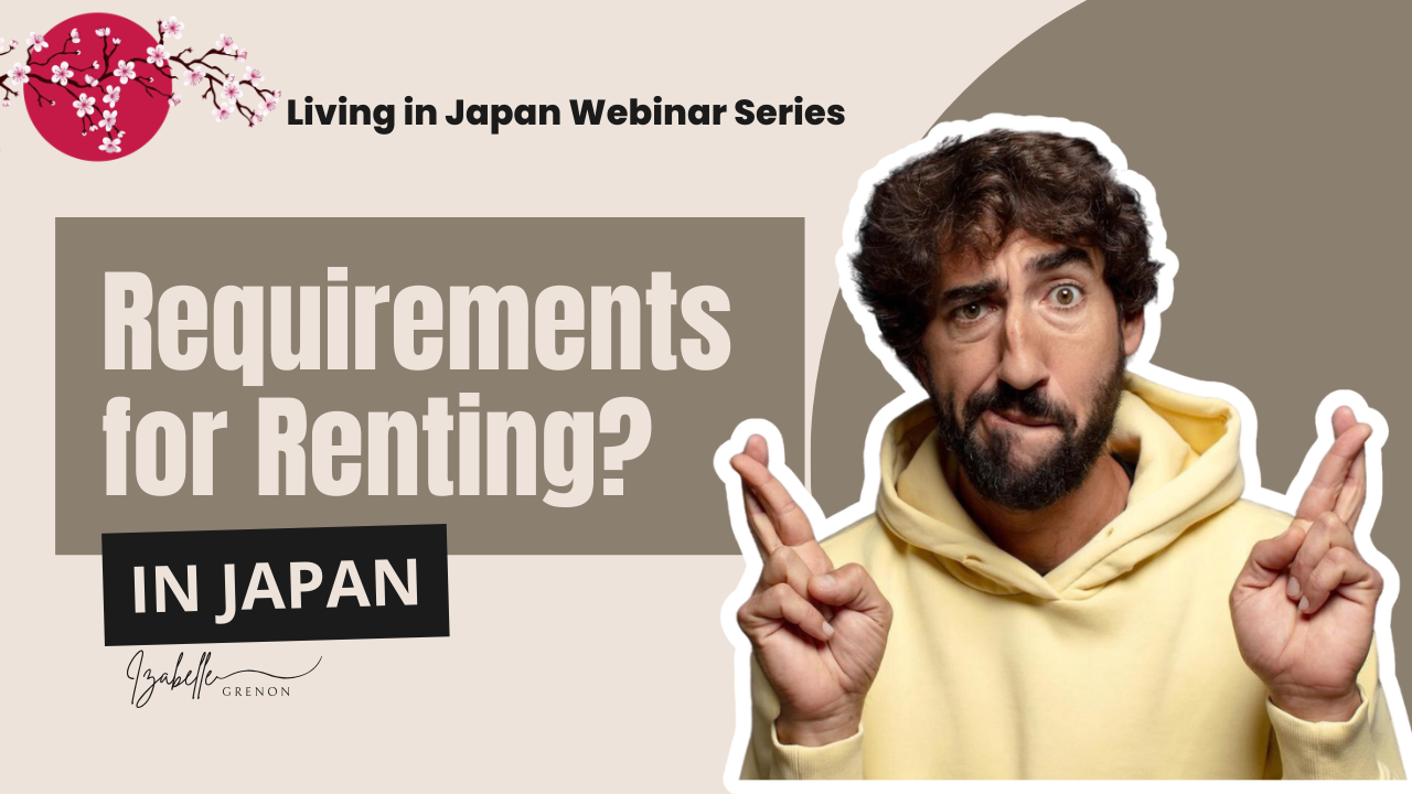 What are rental requirements for foreigners in Japan?